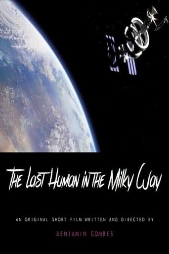 Movie poster for The Last Human in the Milky Way