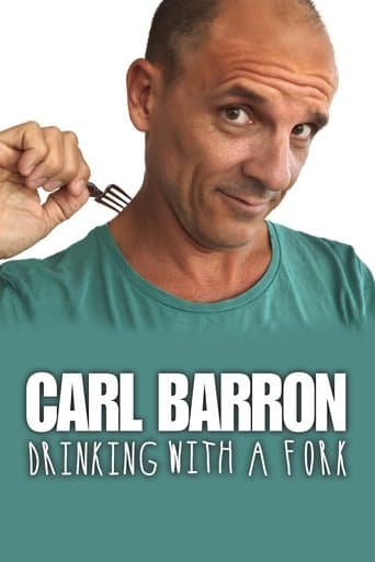 Movie poster for Carl Barron: Drinking with a Fork
