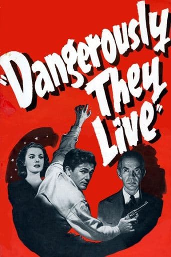 Movie poster for Dangerously They Live