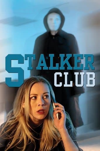 Movie poster for The Stalker Club