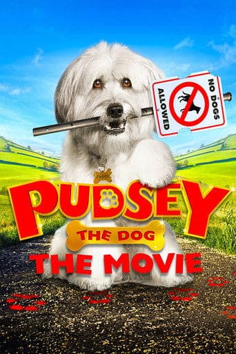 Movie poster for Pudsey the Dog: The Movie