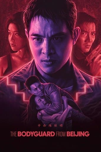Movie poster for The Bodyguard from Beijing