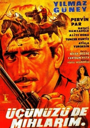 Movie poster for Üçünüzü de mıhlarım