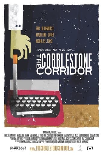 Movie poster for The Cobblestone Corridor