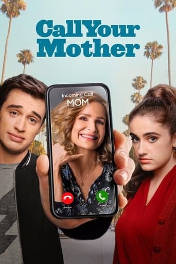 Movie poster for Call Your Mother