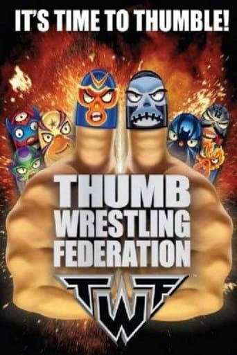 Movie poster for Thumb Wrestling Federation