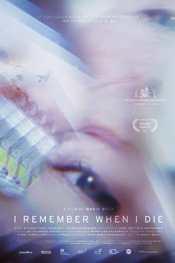 Movie poster for I Remember When I Die