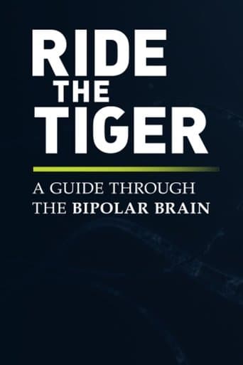 Movie poster for Ride the Tiger: A Guide Through the Bipolar Brain