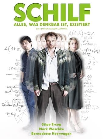 Movie poster for Schilf - Alles was denkbar ist existiert