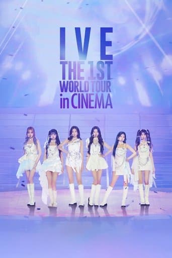 Movie poster for IVE THE 1ST WORLD TOUR in CINEMA
