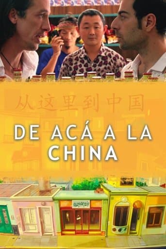 Movie poster for De acá a la China