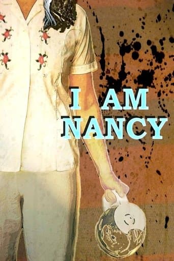 Movie poster for I Am Nancy