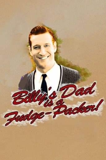 Movie poster for Billy's Dad Is a Fudge-Packer