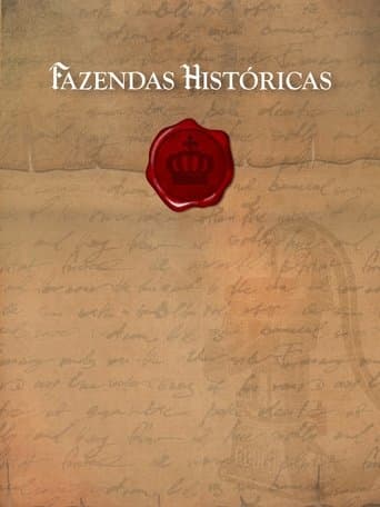 Movie poster for Fazendas Históricas