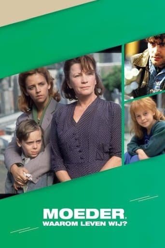Movie poster for Moeder, waarom leven wij?
