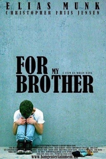 Movie poster for For My Brother