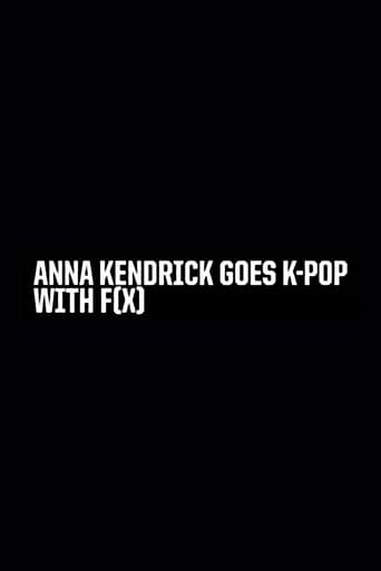 Movie poster for Anna Kendrick Goes K-Pop with F(x)