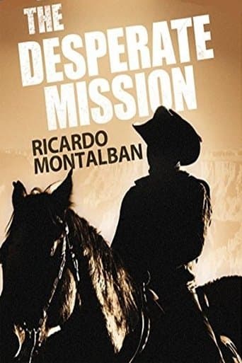 Movie poster for The Desperate Mission