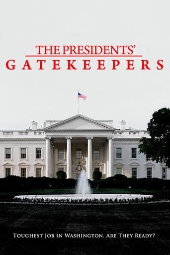 Movie poster for The Presidents' Gatekeepers