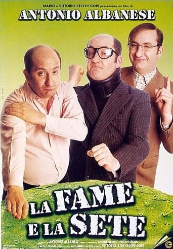 Movie poster for La fame e la sete
