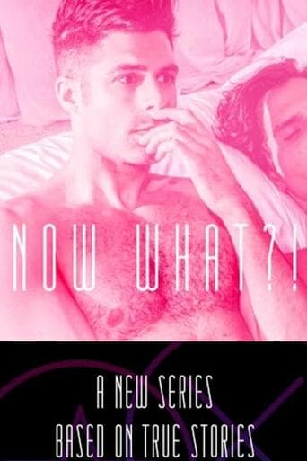 Movie poster for Now What?!