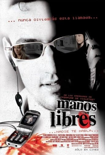 Movie poster for Nadie te habla: Manos libres