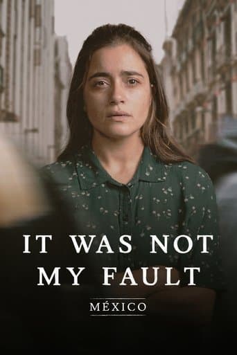 Movie poster for Not My Fault: Mexico