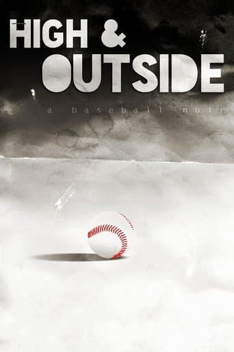 Movie poster for High & Outside: A Baseball Noir