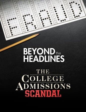 Movie poster for Beyond the Headlines: The College Admissions Scandal with Gretchen Carlson