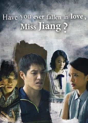 Movie poster for Have You Ever Fallen in Love, Miss Jiang?