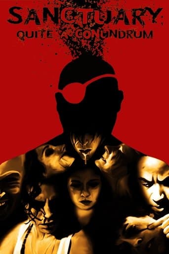 Movie poster for Sanctuary; Quite a Conundrum