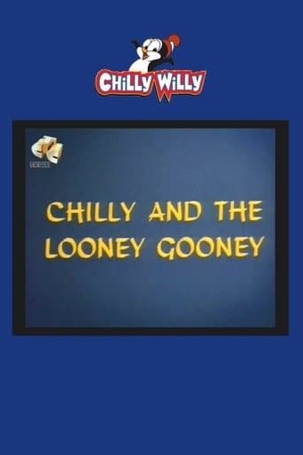 Movie poster for Chilly and the Looney Gooney