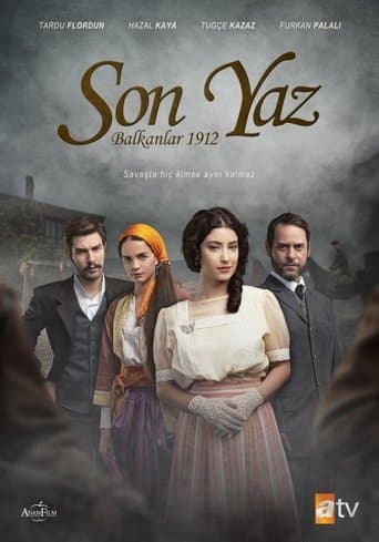 Movie poster for Son Yaz: Balkanlar 1912