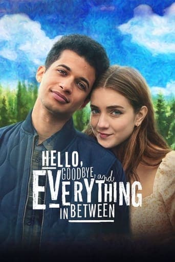 Movie poster for Hello, Goodbye, and Everything in Between