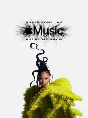 Movie poster for The Apple Music Super Bowl LVII Halftime Show Starring Rihanna