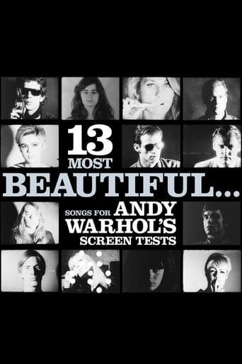 Movie poster for 13 Most Beautiful… Songs for Andy Warhol's Screen Tests