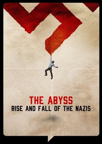 Movie poster for The Abyss – Rise and Fall of the Nazis