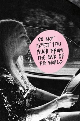 Movie poster for Do Not Expect Too Much from the End of the World