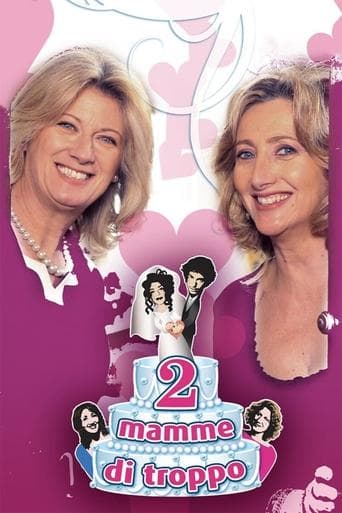 Movie poster for Due mamme di troppo