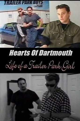 Movie poster for Hearts of Dartmouth: Life of a Trailer Park Girl