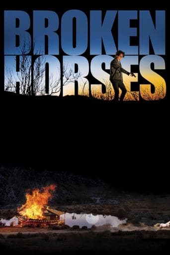 Movie poster for Broken Horses