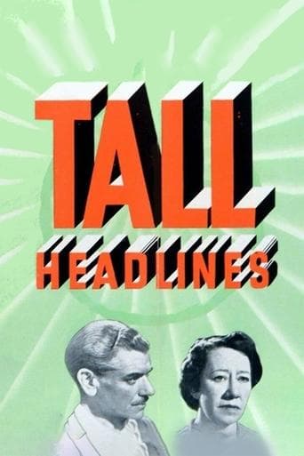 Movie poster for Tall Headlines