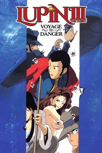 Movie poster for Lupin the Third: Voyage to Danger