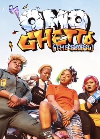 Movie poster for Omo Ghetto: The Saga