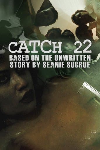 Movie poster for Catch 22: Based on the Unwritten Story by Seanie Sugrue