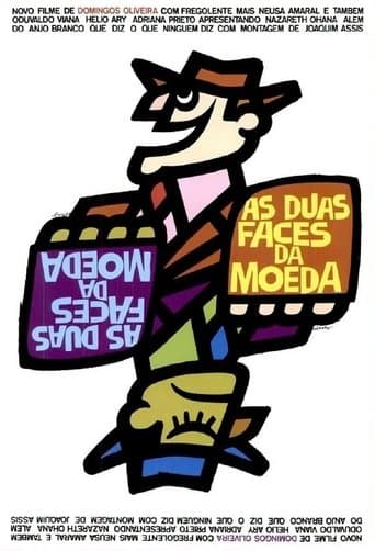 Movie poster for As Duas Faces da Moeda