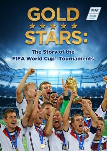 Movie poster for Gold Stars: The Story of the FIFA World Cup Tournaments