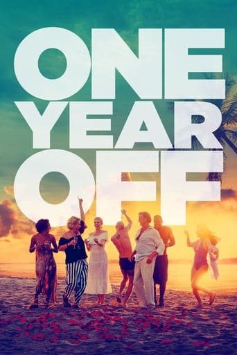 Movie poster for One Year Off