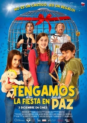 Movie poster for Tengamos la fiesta en paz