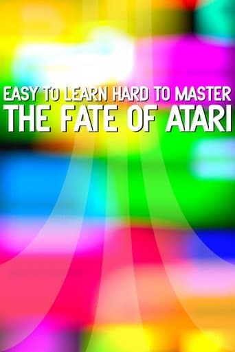 Movie poster for Easy to Learn, Hard to Master: The Fate of Atari